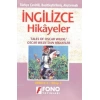 Türkçe Çevirili, Basitleştirilmiş, Alıştırmalı İngilizce Hikayeler| Oscar Wildedan Hikayeler; Derece 4 / Kitap 3